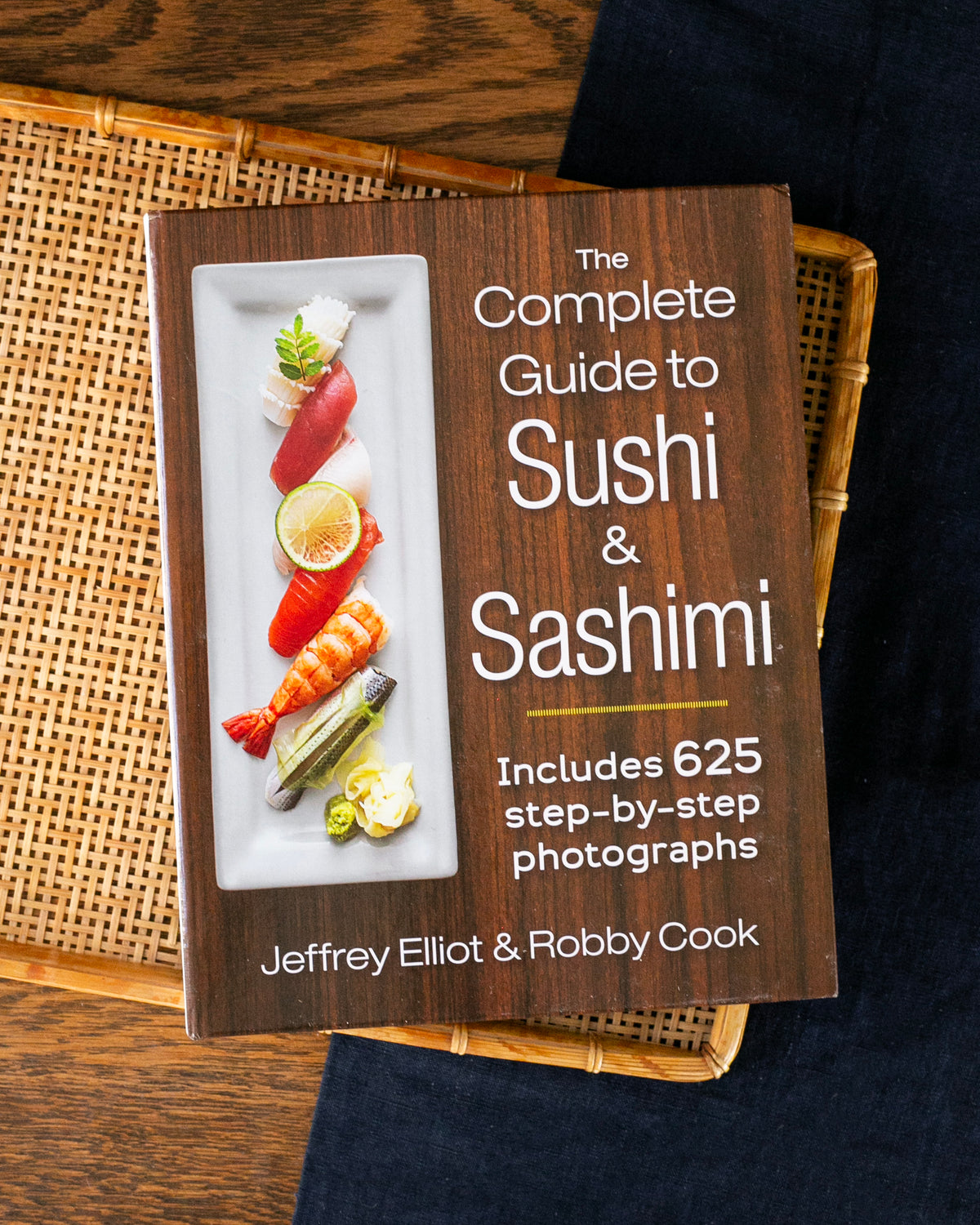 ENG: The Complete Guide to Sushi & Sashimi by Jeffrey Elliot & Robby Cook