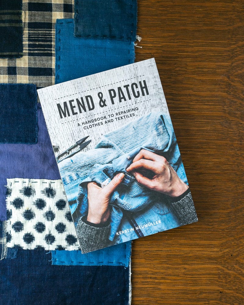 ENG: Mend &amp; Patch: A Handbook to Repairing Clothes and Textiles