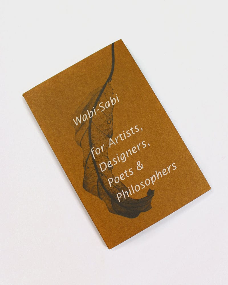 ENG: Wabi-Sabi for Artists, Designers, Poets &amp; Philosphers